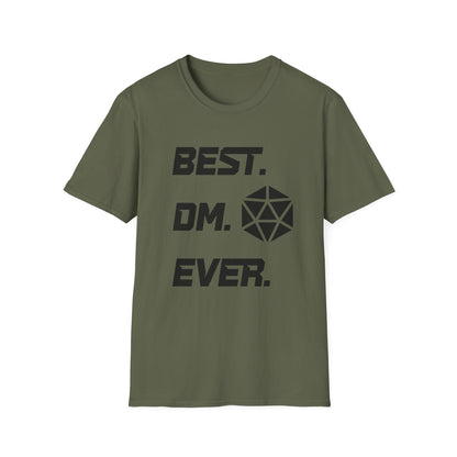 Best DM Ever T-Shirt