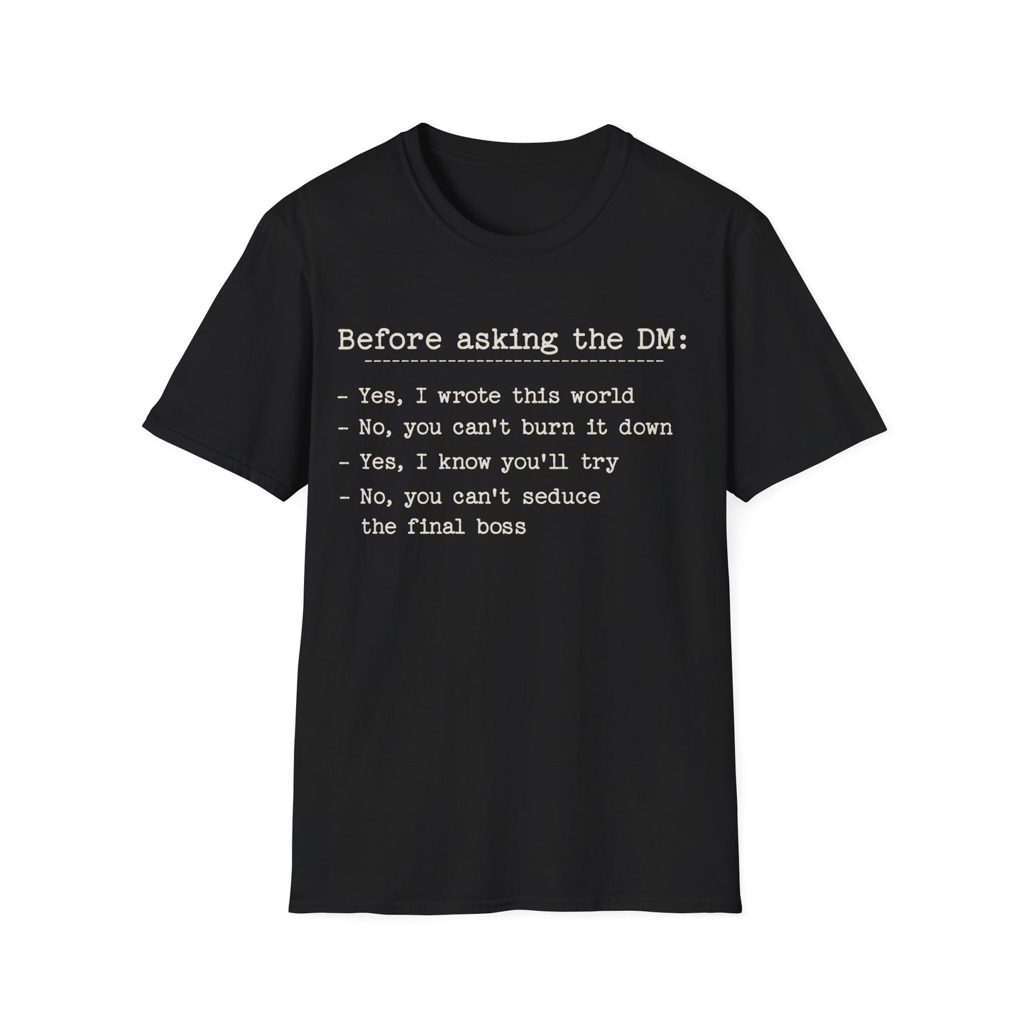 Before Asking DM Tee