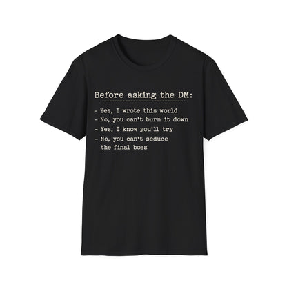Before Asking DM Tee