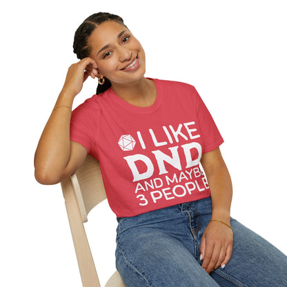 I like DND T-Shirt