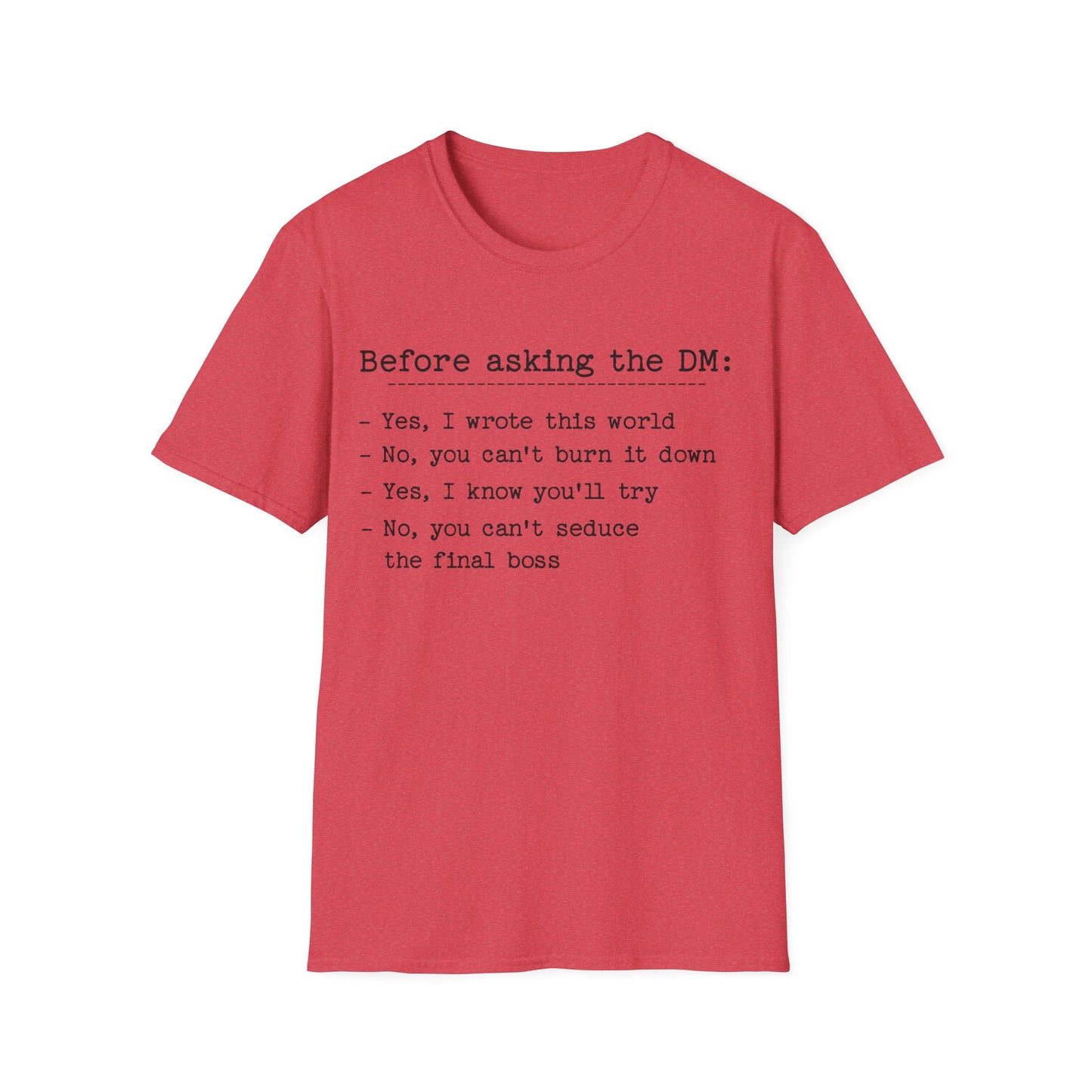 Before Asking DM Tee