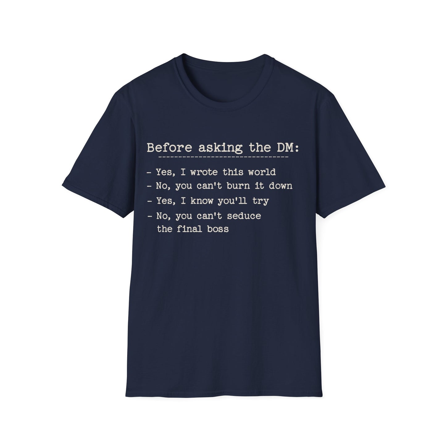 Before Asking DM Tee