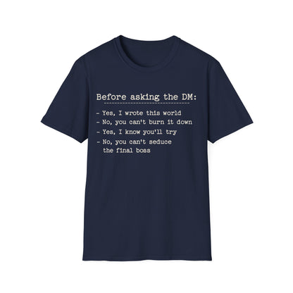 Before Asking DM Tee