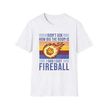 I cast fireball T-Shirt