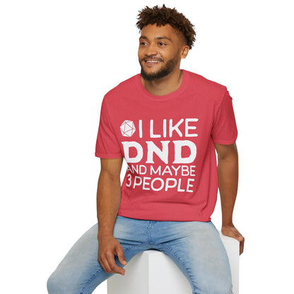 I like DND T-Shirt