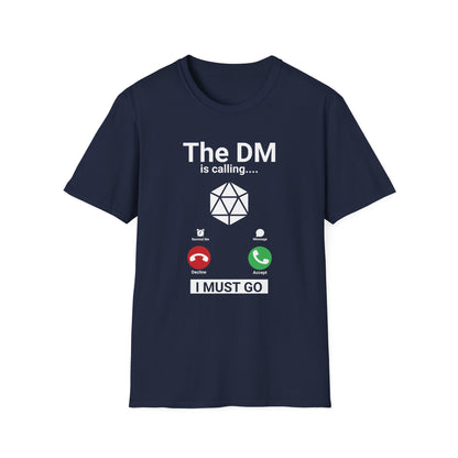 The DM Calling T-Shirt