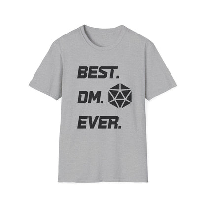 Best DM Ever T-Shirt