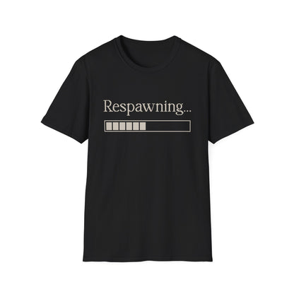 Respawning... Tee