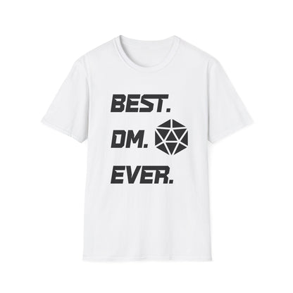 Best DM Ever T-Shirt