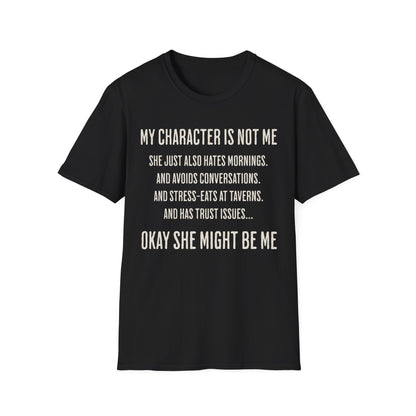 Character Not Me Tee