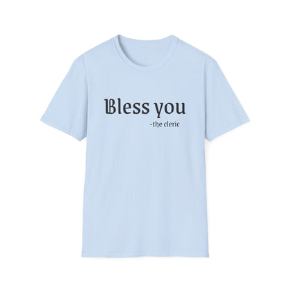 Bless you T-Shirt