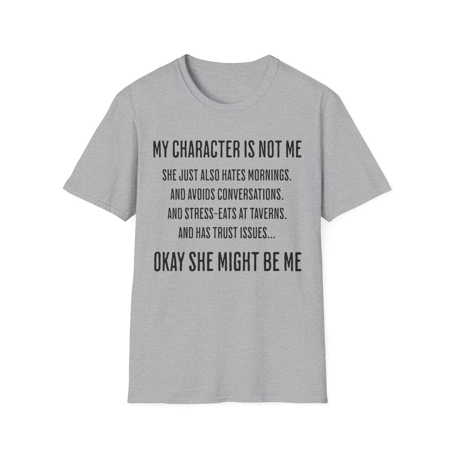Character Not Me Tee
