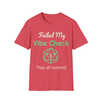 Failed Vibe Check Tee