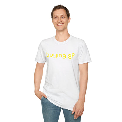 Buying gf T-Shirt