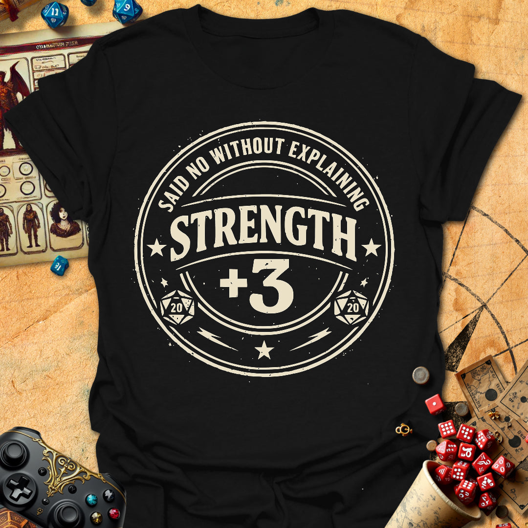 Strength +3 Tee