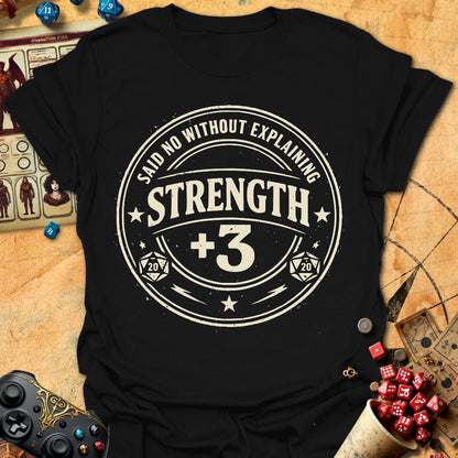 Strength +3 Tee