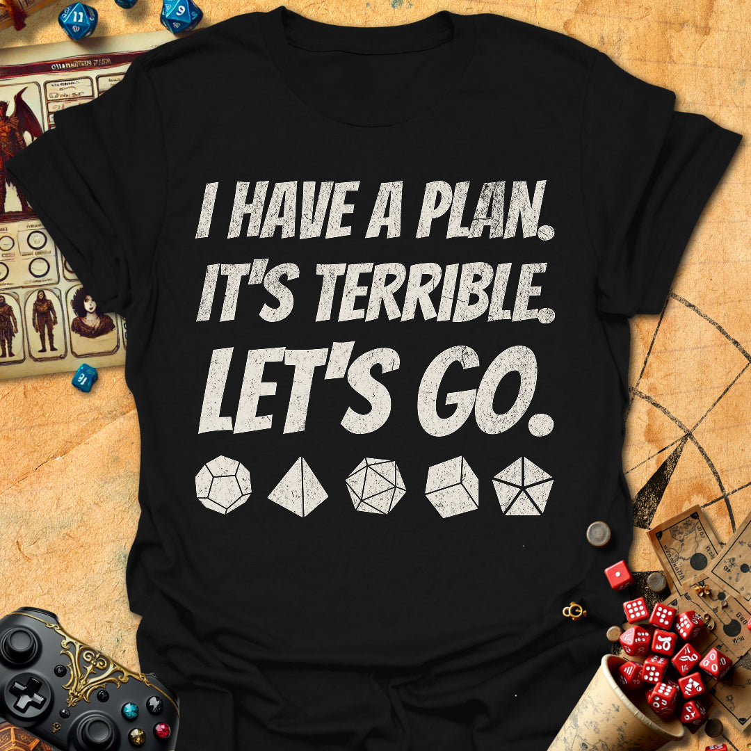Plan Terrible Tee