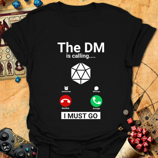 The DM Calling Tee
