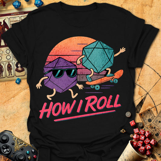 How I Roll Sunset Tee