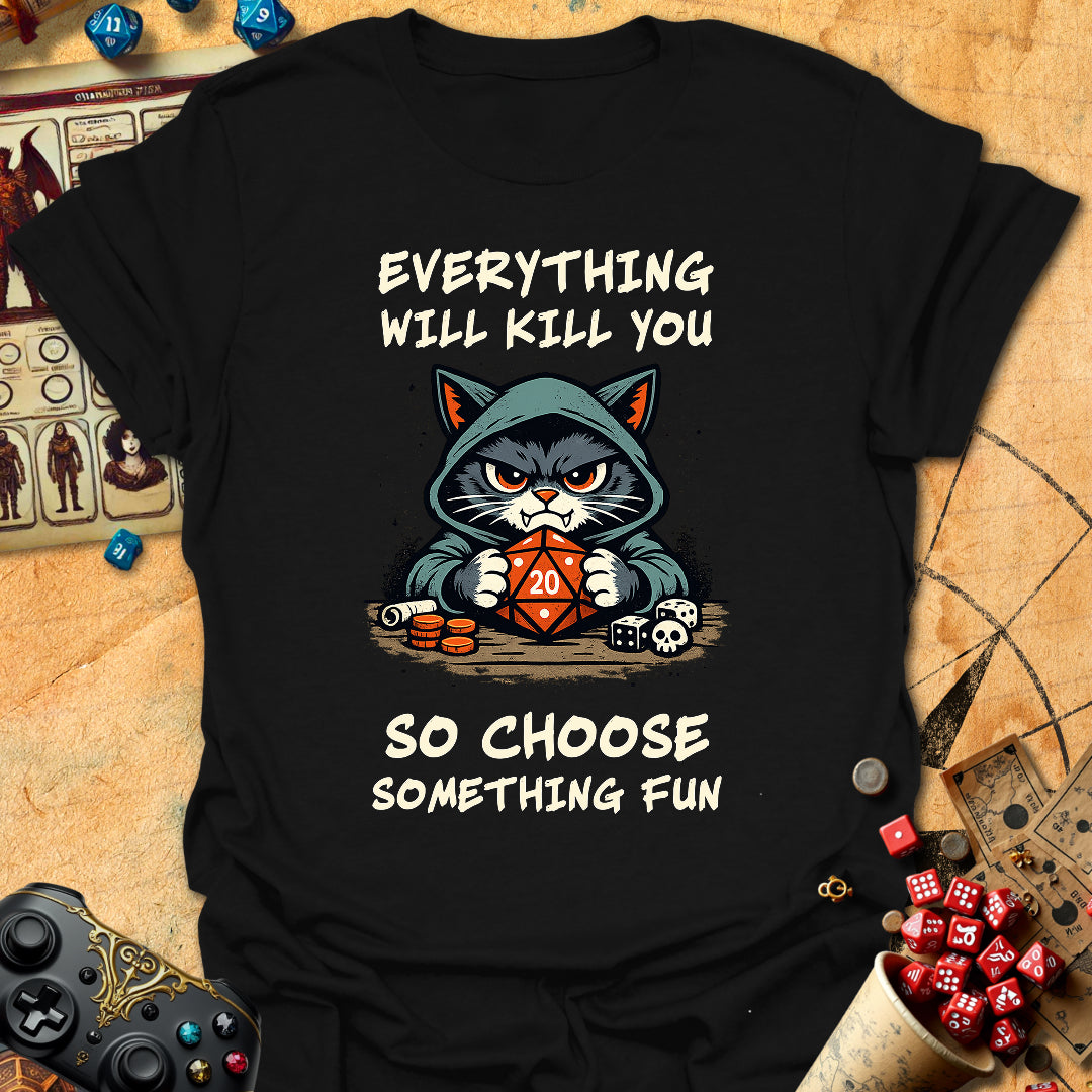 Choose Fun Tee