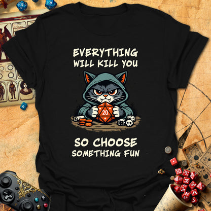 Choose Fun Tee