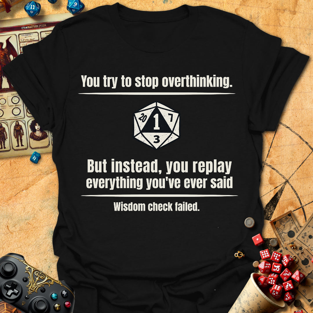 Overthinking Fail Tee