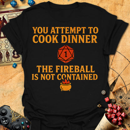 Fireball Not Contained Tee