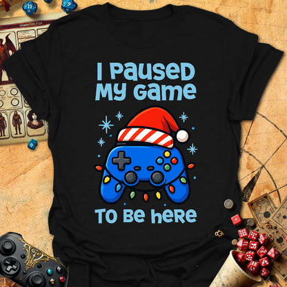 Paused My Game Tee