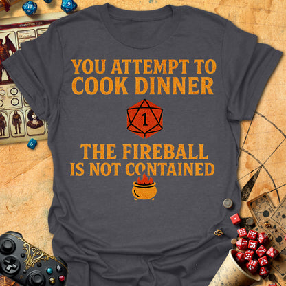 Fireball Not Contained Tee