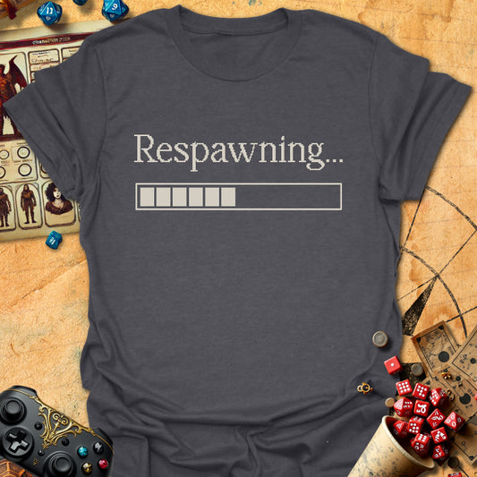 Respawning... Tee
