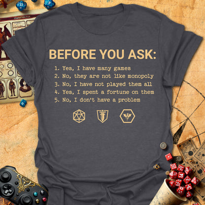 Before You Ask Tee