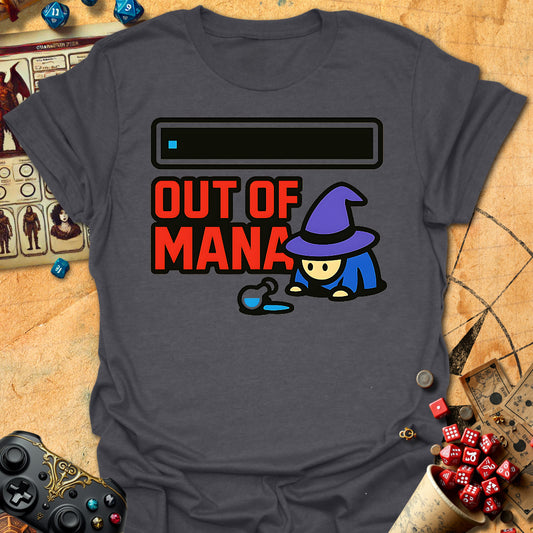 Out Of Mana Tee
