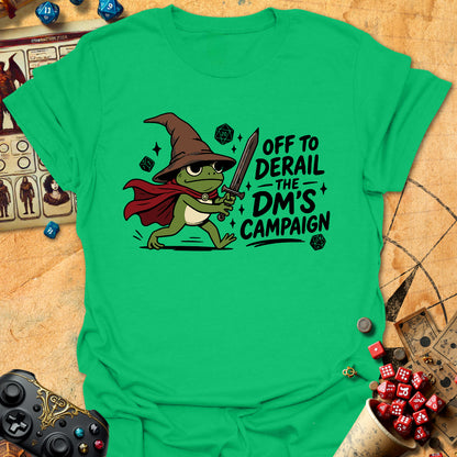 Derail DM's Campaign Tee