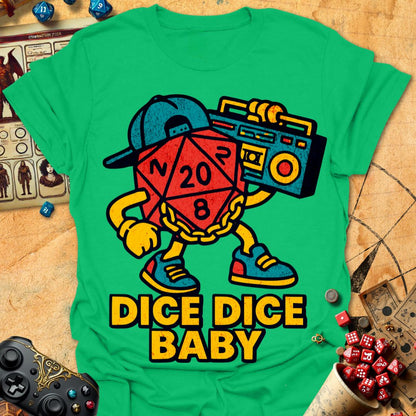 Dice Dice Baby Tee