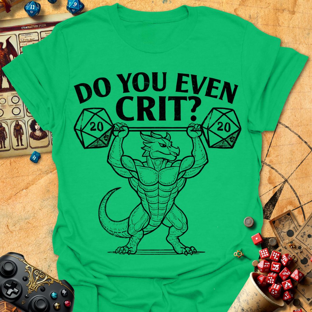 Do You Crit Tee