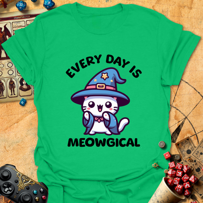 Every Day Meowgical T-Shirt