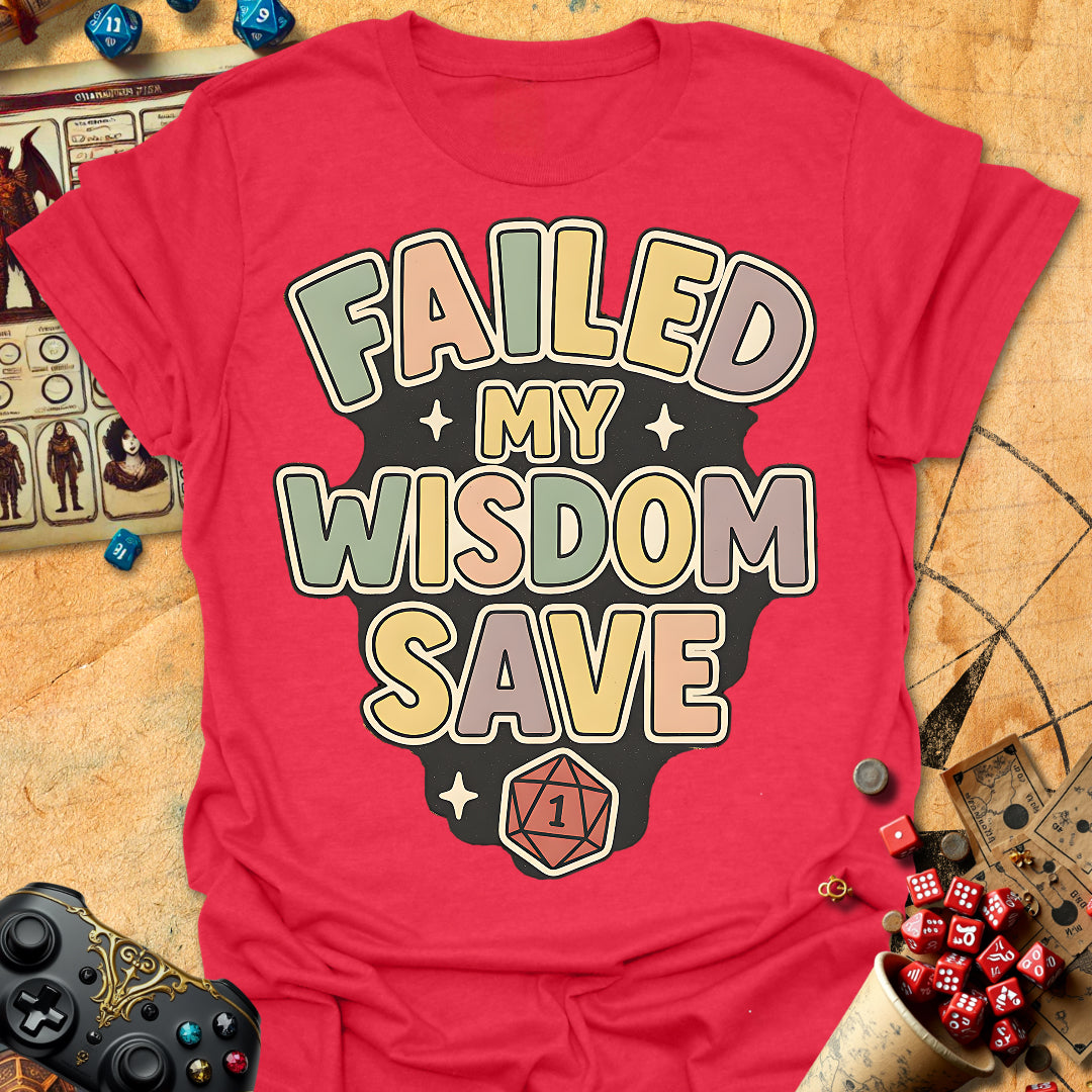 Failed Wisdom Tee