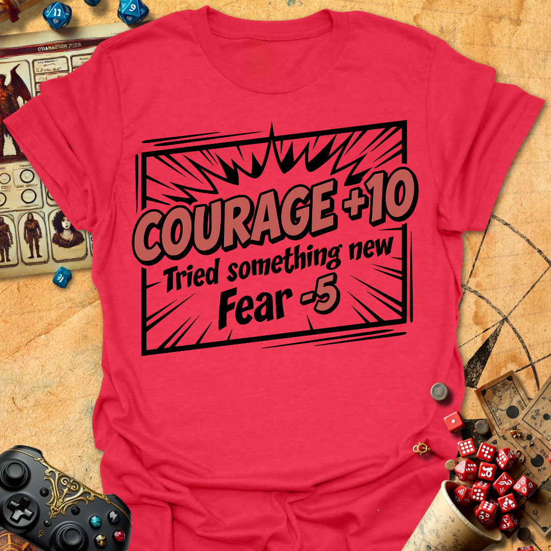 Courage +10 Tee