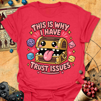 Trust Issues Tee