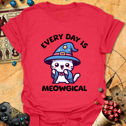 Every Day Meowgical T-Shirt