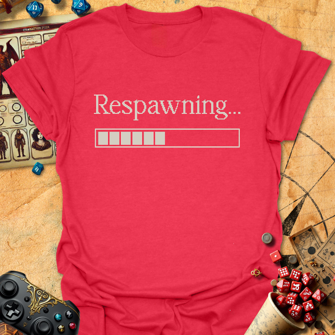 Respawning... Tee