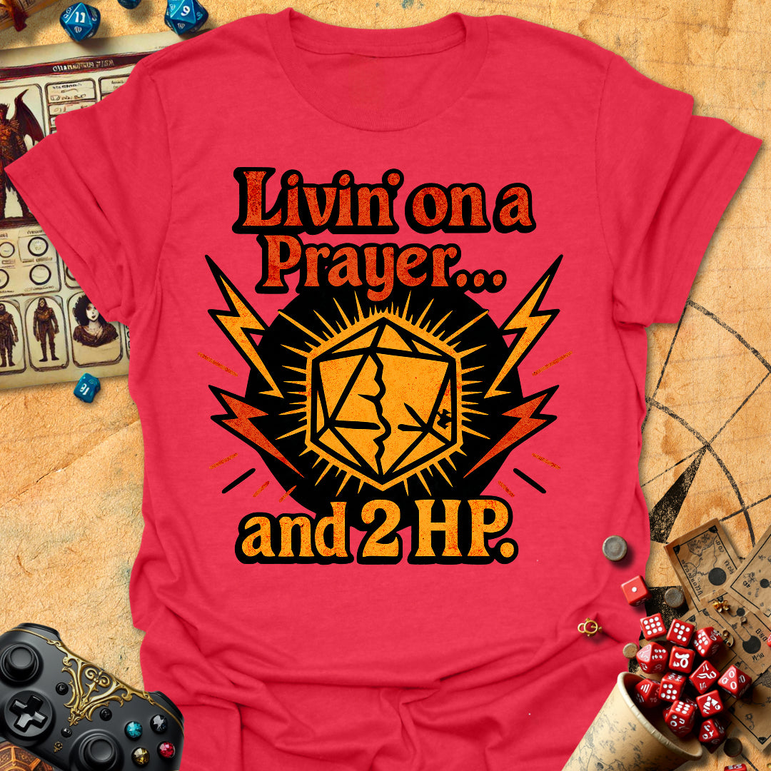Livin' On A Prayer Tee