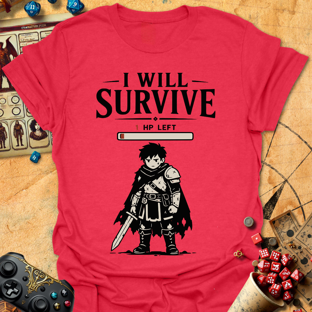I Will Survive Tee