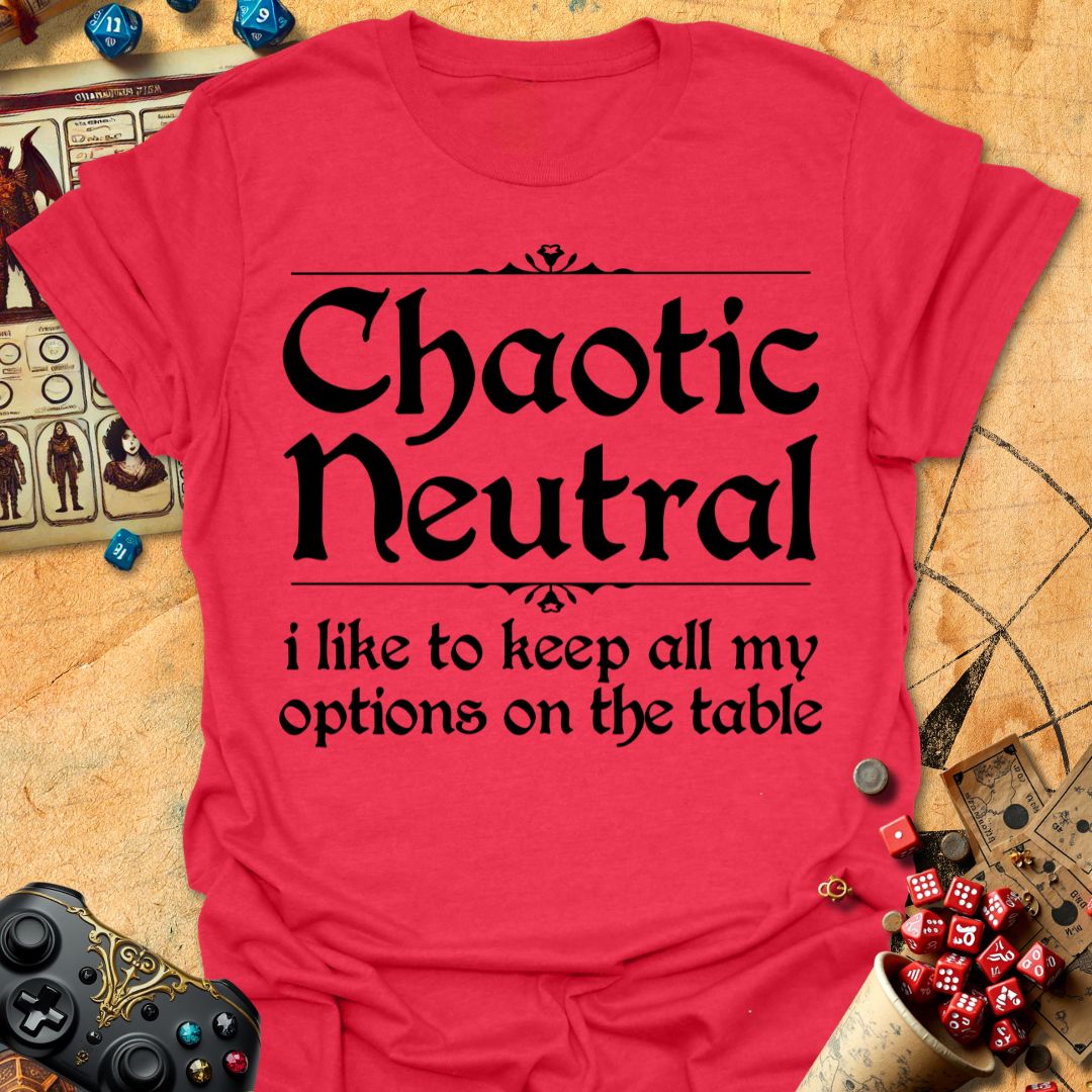 Chaotic Neutral Tee