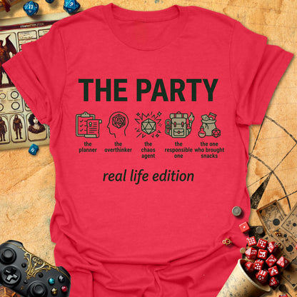 Party Real Life Edition Tee