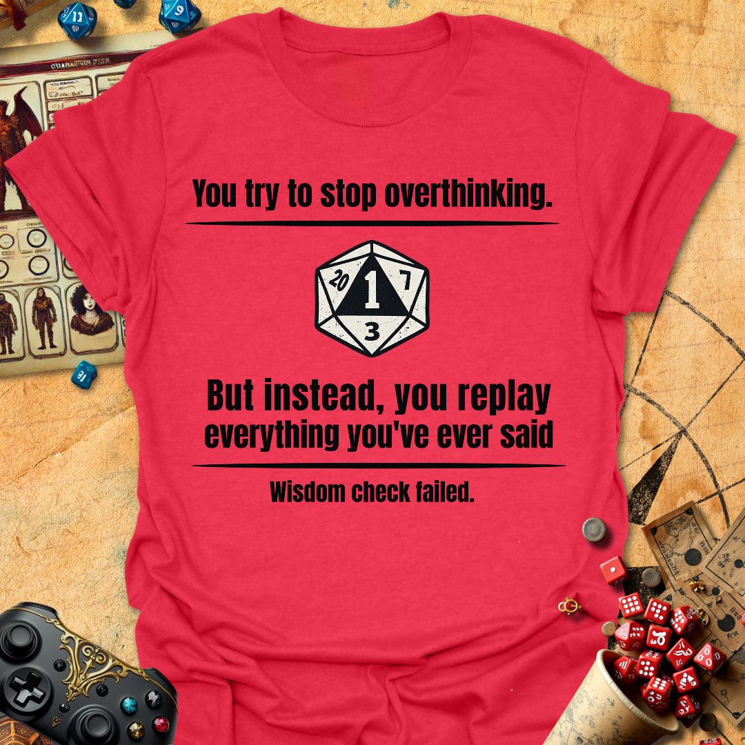 Overthinking Fail Tee