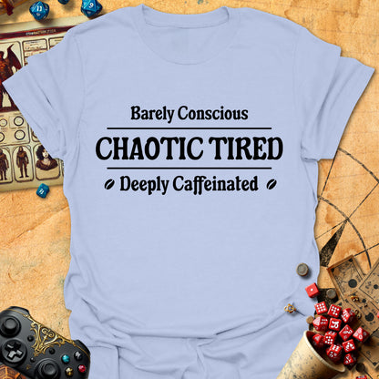 Chaotic Tired Tee