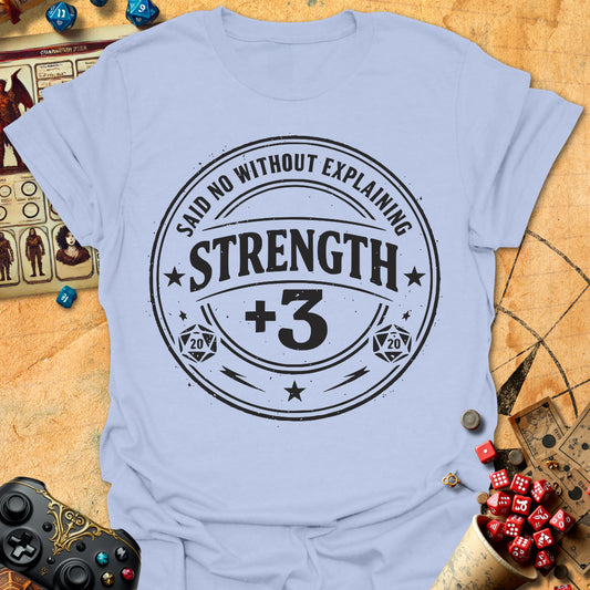Strength +3 Tee
