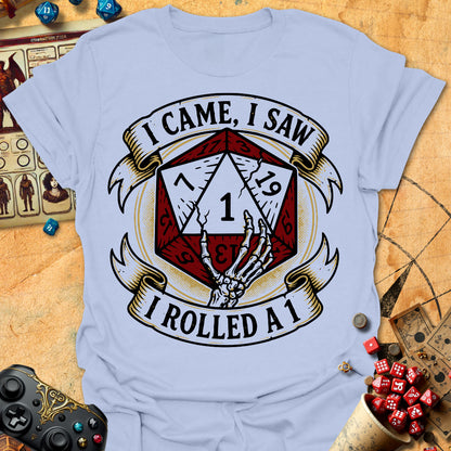 Came, Saw, Rolled 1 Tee
