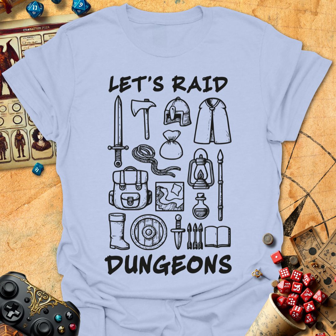 Let's Raid Tee